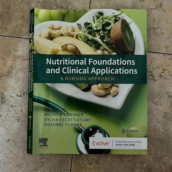 Nutritional Foundations and Clinical Applications: A Nursing Approach 8th Ed - Picture 1 of 3